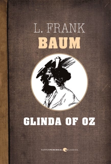 L. Frank Baum - Glinda Of Oz, E-bok