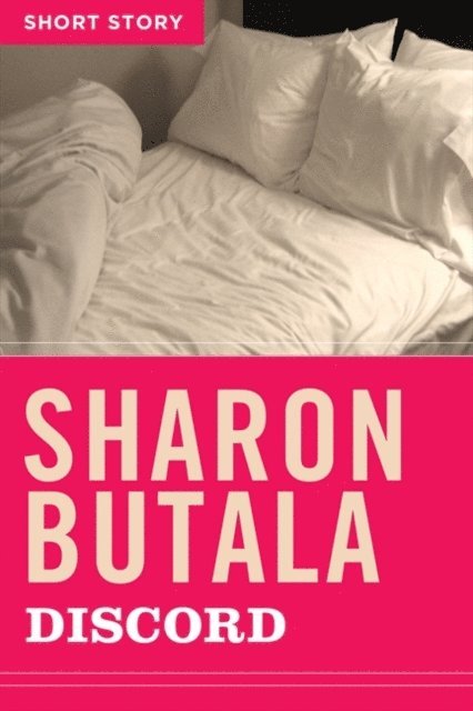 Sharon Butala - Discord, E-bok