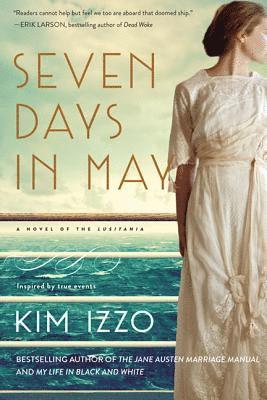Kim Izzo - Seven Days in May. Tillgänglighet: Lägg i varukorg
