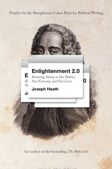 Joseph Heath - Enlightenment 2.0, E-bok