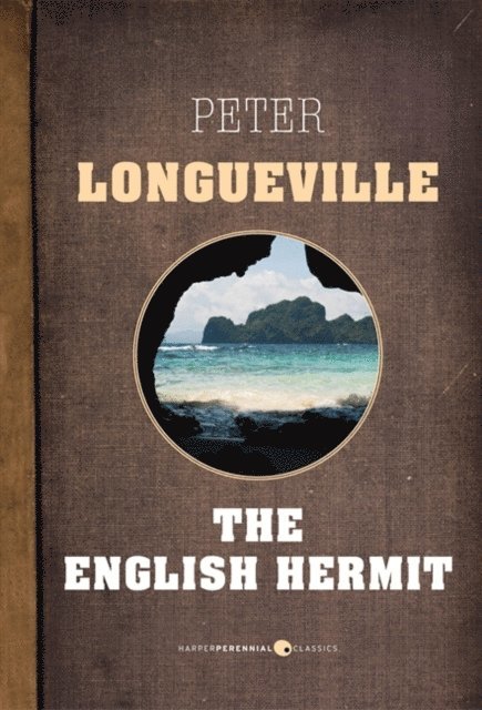 Peter Longueville - English Hermit, E-bok