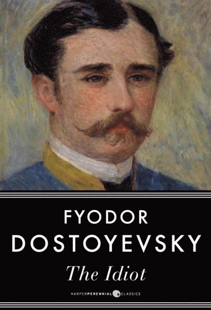 Fyodor Dostoyevsky - Idiot, E-bok