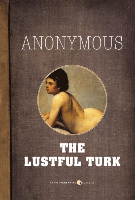 Anonymous - Lustful Turk, E-bok