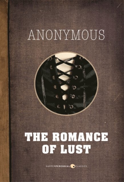 Anonymous - Romance Of Lust, E-bok