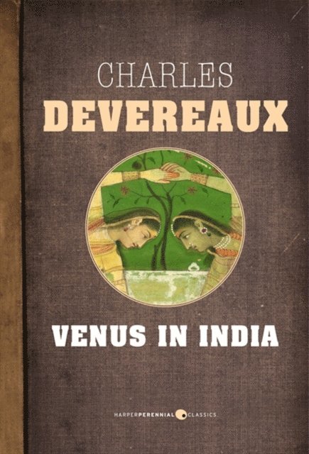 Charles Devereaux - Venus In India, E-bok