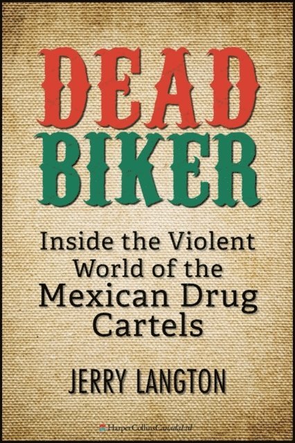 Jerry Langton - Dead Biker, E-bok