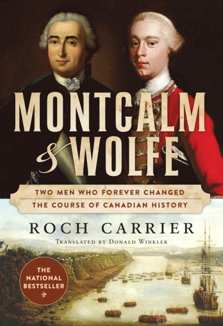Roch Carrier - Montcalm And Wolfe, E-bok