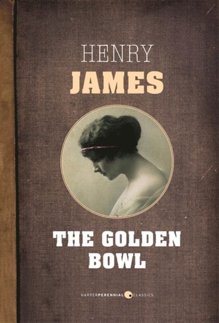 Henry James - Golden Bowl, E-bok