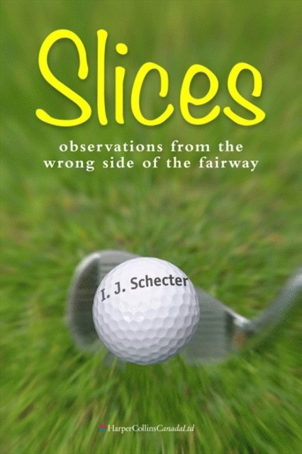 I. J. Schecter - Slices, E-bok