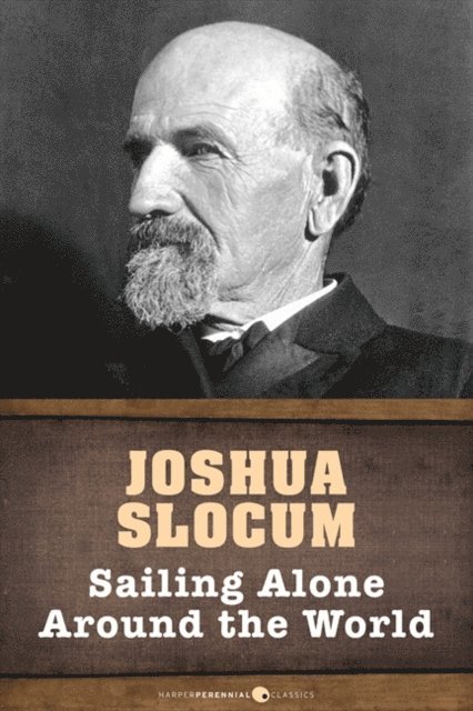 Joshua Slocum - Sailing Alone Around The World, E-bok