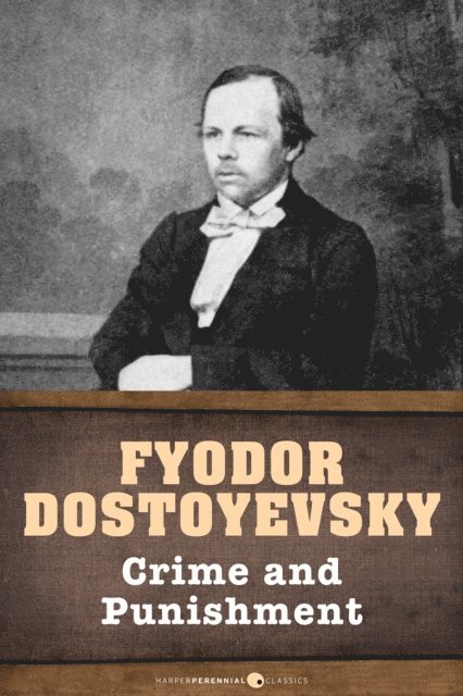 Fyodor Dostoyevsky - Crime And Punishment, E-bok