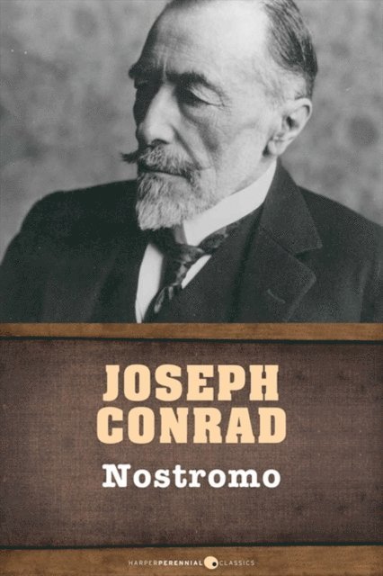 Joseph Conrad - Nostromo, E-bok