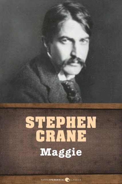 Stephen Crane - Maggie, E-bok