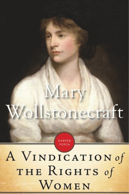 Mary Wollstonecraft - Vindication Of The Rights Of Women, E-bok