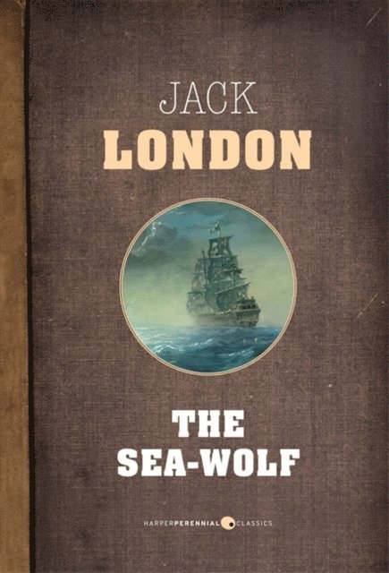 Jack London - Sea Wolf, E-bok