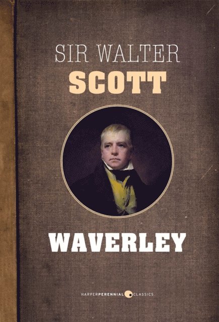 Sir Walter Scott - Waverley, E-bok