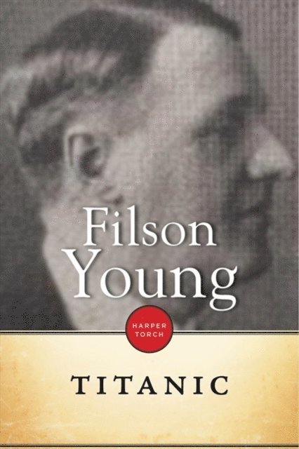 Filson Young - Titanic, E-bok