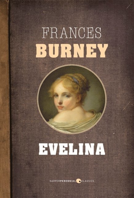 Frances Burney - Evelina, E-bok