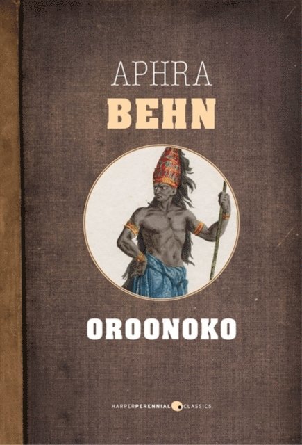 Aphra Behn - Oroonoko, E-bok