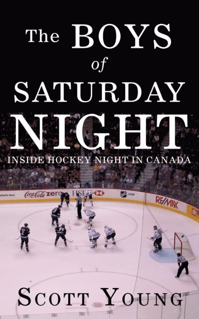 Scott Young - Boys Of Saturday Night, E-bok
