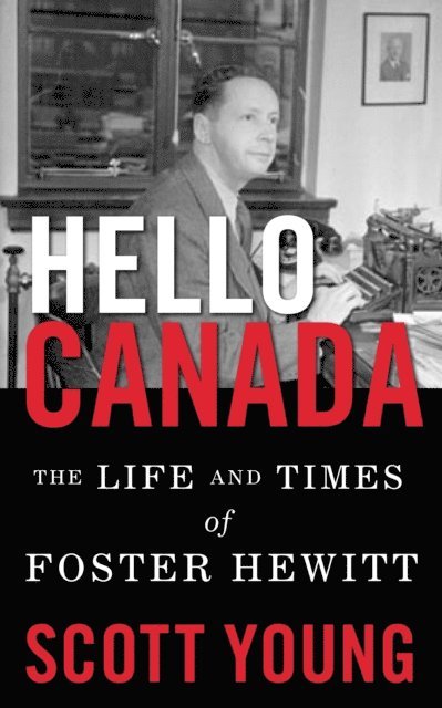 Scott Young - Hello Canada!, E-bok