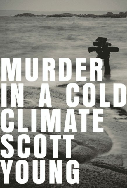 Scott Young - Murder In A Cold Climate, E-bok