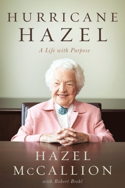 Robert Brehl, Hazel McCallion - Hurricane Hazel, E-bok. Tillgänglighet: Lägg i varukorg
