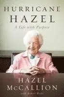 Hazel McCallion - Hurricane Hazel, Häftad. Tillgänglighet: Lägg i varukorg