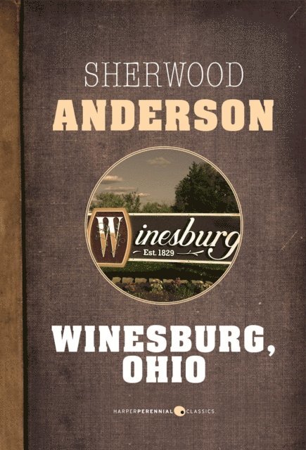 Sherwood Anderson - Winesburg, Ohio, E-bok