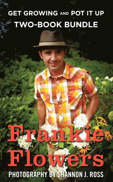 Frankie Flowers - Frankie Flowers Two-Book Bundle, E-bok