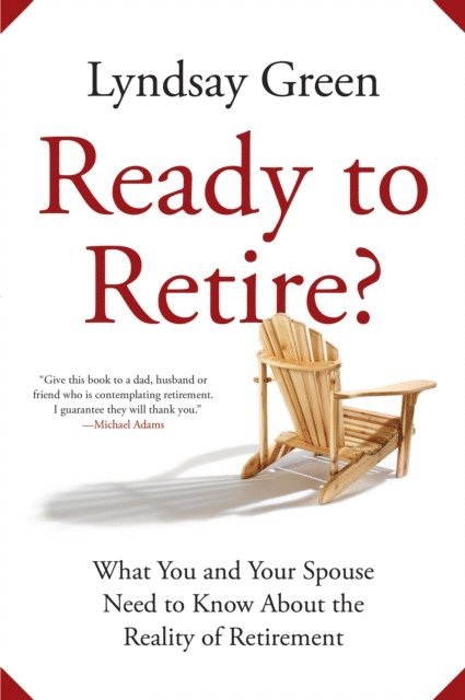 Lyndsay Green - Ready to Retire?, E-bok