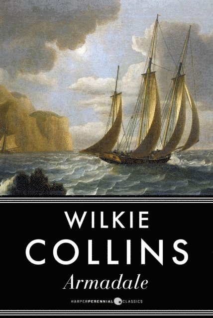 Wilkie Collins - Armadale, E-bok