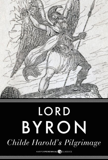 Lord Byron - Childe Harold's Pilgrimage, E-bok