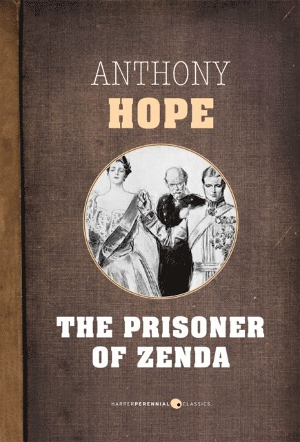 Anthony Hope - Prisoner Of Zenda, E-bok