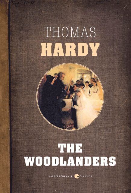 Thomas Hardy - Woodlanders, E-bok