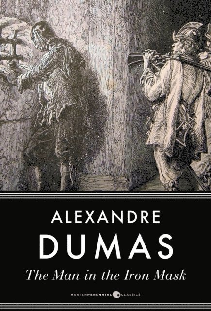 Alexandre Dumas - Man In The Iron Mask, E-bok