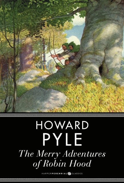 Howard Pyle - Merry Adventures of Robin Hood, E-bok