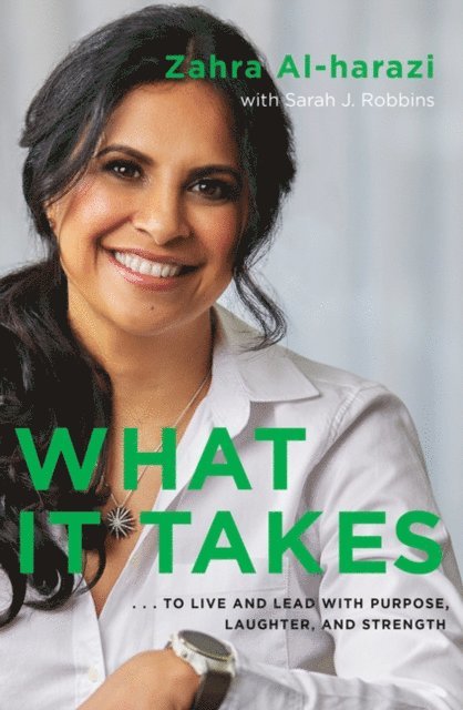 Sarah J. Robbins, Zahra Al-harazi - What It Takes, E-bok