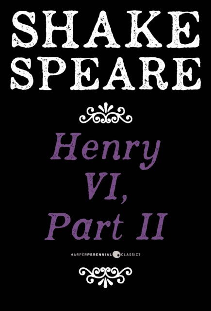 William Shakespeare - Henry VI, Part II, E-bok