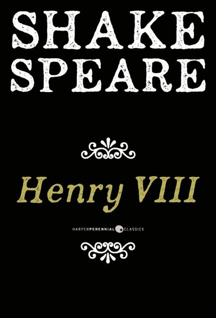 William Shakespeare - Henry Viii, E-bok
