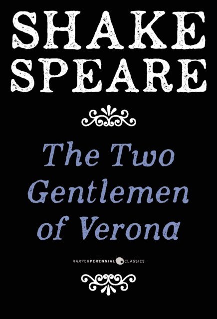 William Shakespeare - Two Gentlemen Of Verona, E-bok