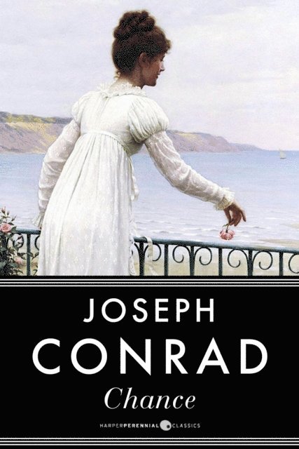 Joseph Conrad - Chance, E-bok