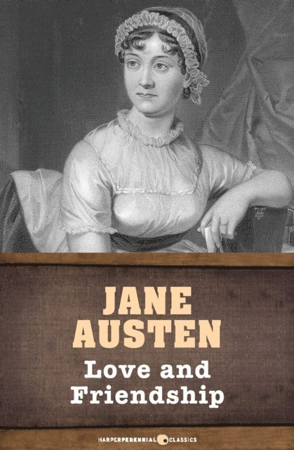 Jane Austen - Love and Friendship, E-bok
