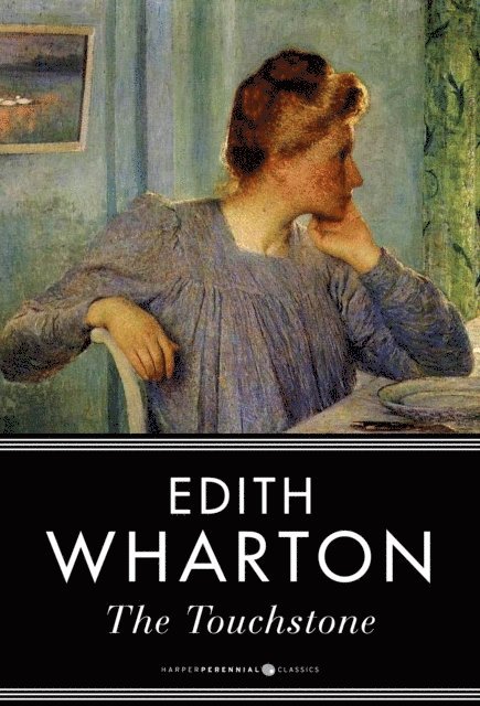 Edith Wharton - Touchstone, E-bok