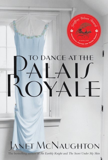 Janet McNaughton - To Dance At The Palais Royale, E-bok