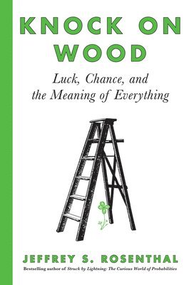 Jeffrey S Rosenthal - Knock on Wood, Häftad