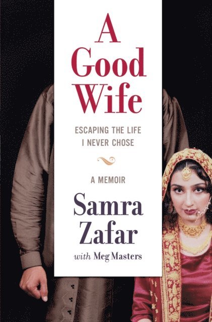 Meg Masters, Samra Zafar - Good Wife, E-bok. Tillgänglighet: Lägg i varukorg