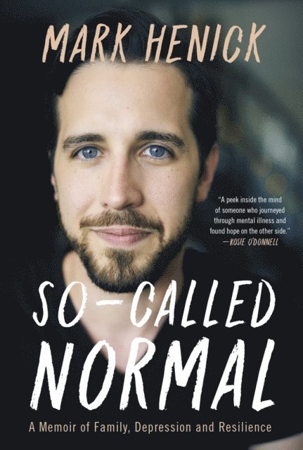 Mark Henick - So-Called Normal, E-bok
