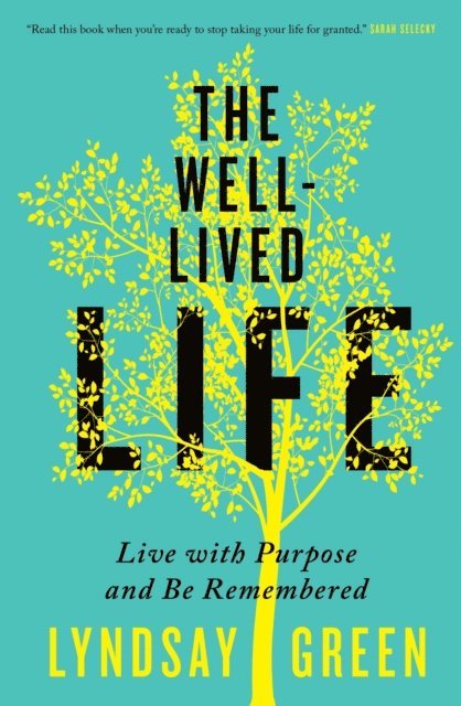 Lyndsay Green - Well-Lived Life, E-bok
