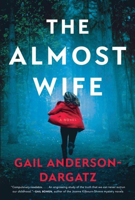 Gail Anderson-Dargatz - Almost Wife, E-bok